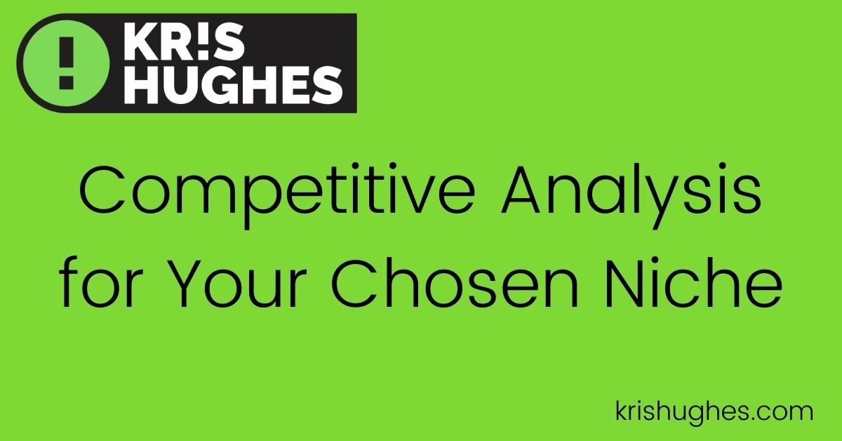 Featured image for article about competitive analysis for your chosen niche.