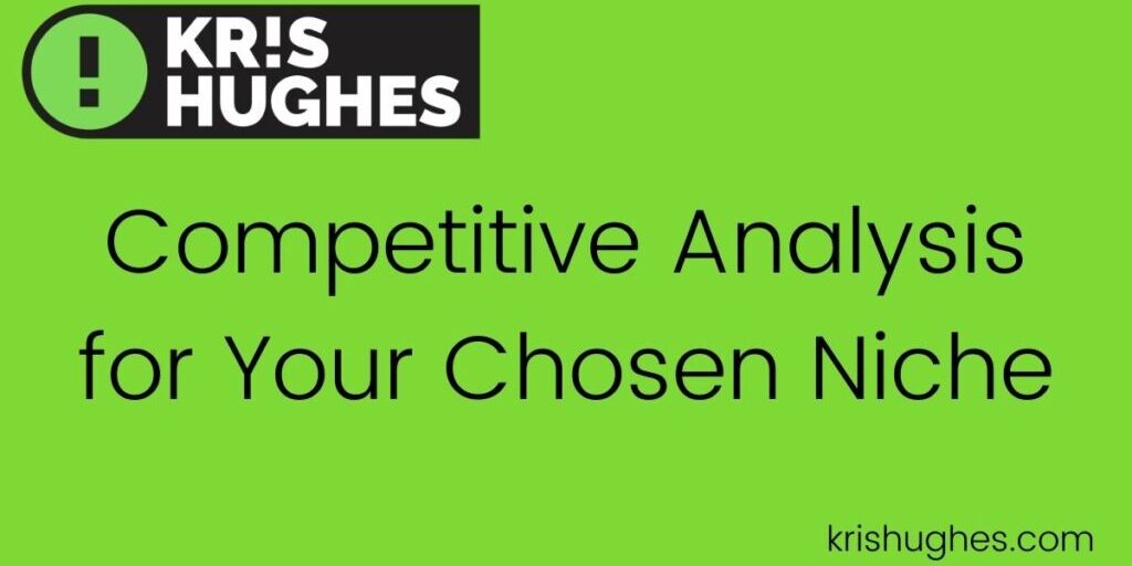 Featured image for article about competitive analysis for your chosen niche.